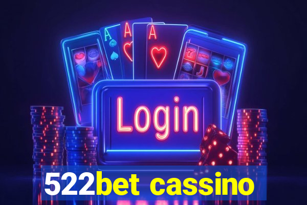 522bet cassino